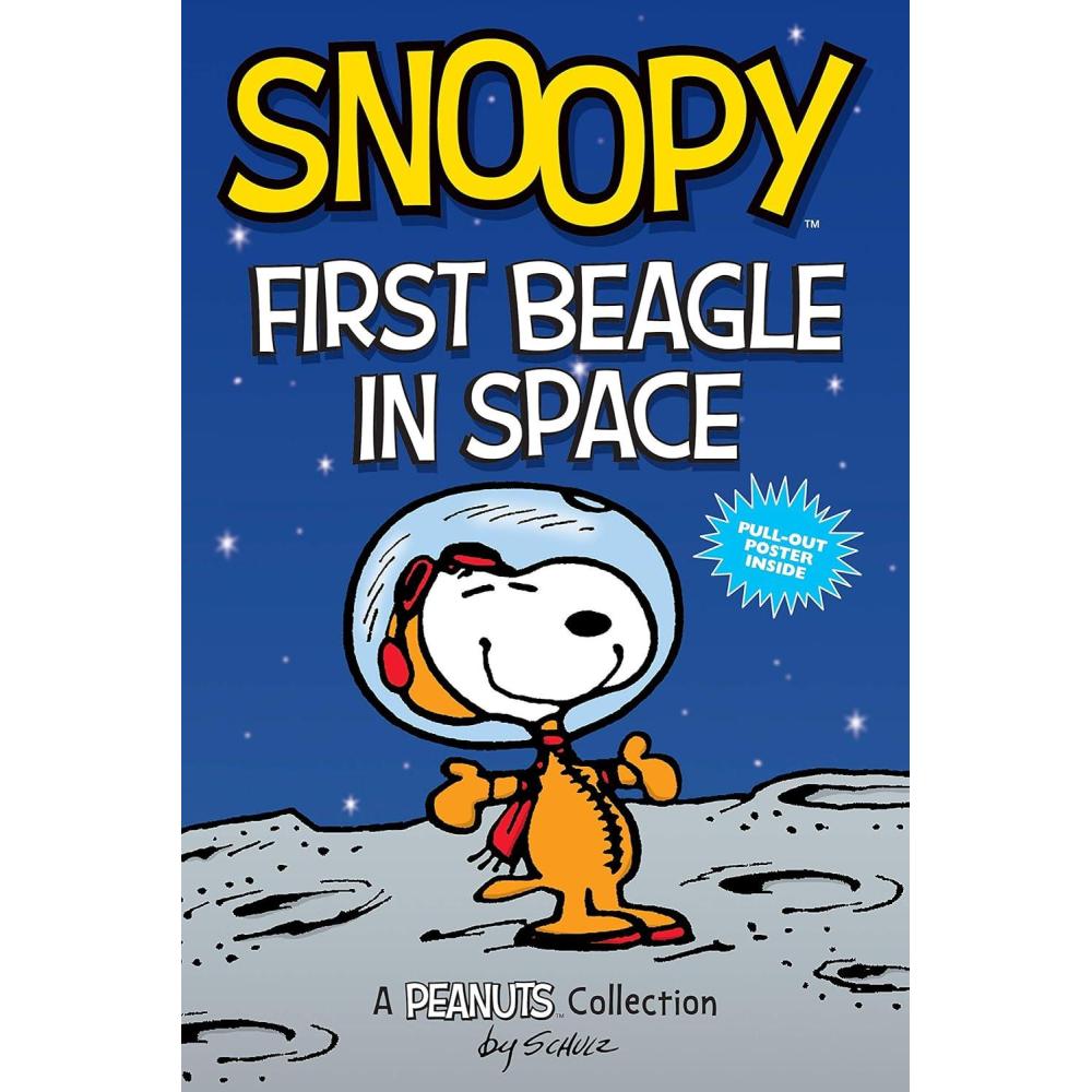 image:imageSnoopy First Beagle in Space A PEANUTS Collection Volume 14 Peanuts Kids