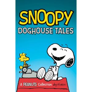 Snoopy: Doghouse Tales (Peanuts Kids)